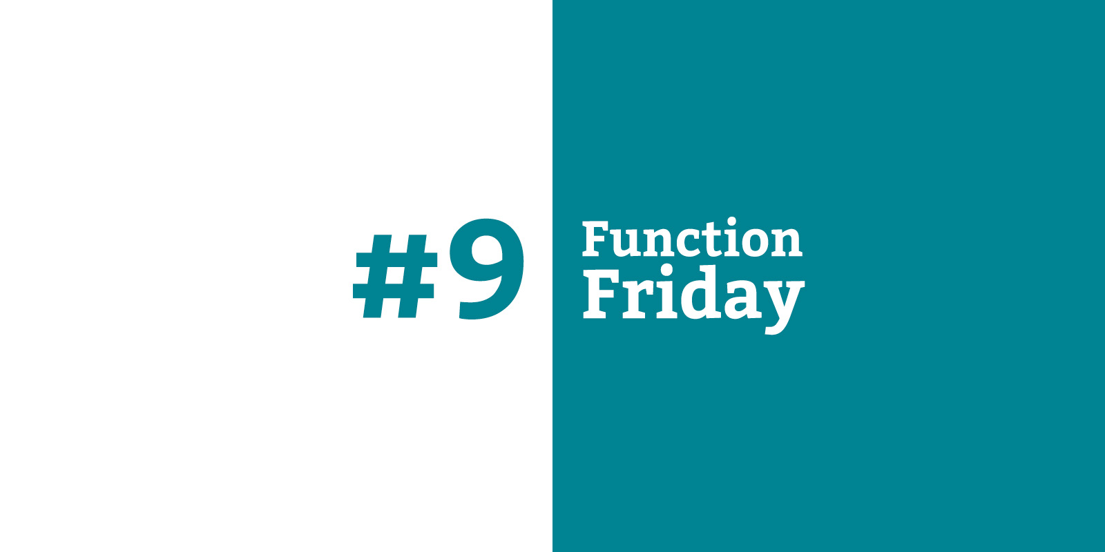 Function Friday #9